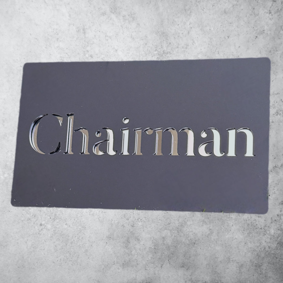 Chairman Sign Chairman , Black Matt Sign – Usigna
