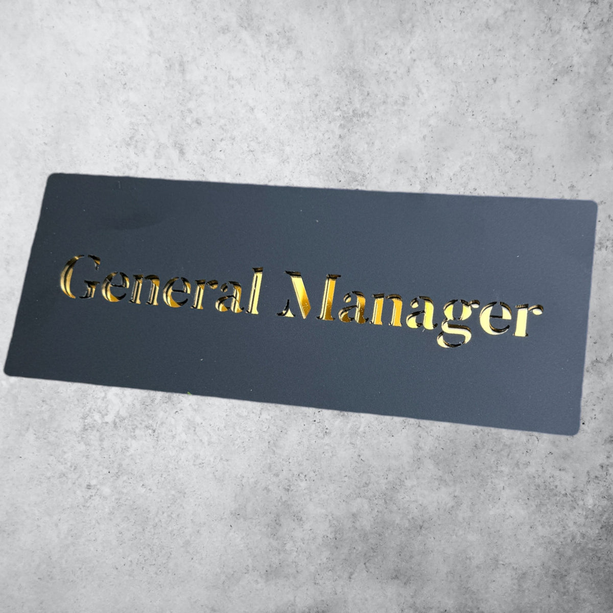 General Manager , Black Matt Sign – Usigna